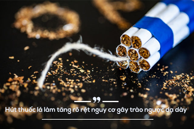 thuốc lá là một yếu tố ảnh hưởng trào ngược dạ dày thực quản rất nhiều